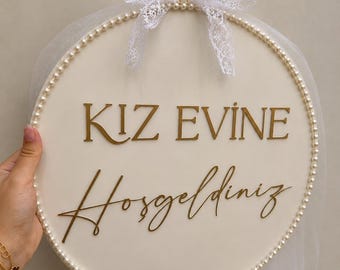 Kiz Evine Hosgeldiniz | Willkommensschild | Türschild | Brautabholung | Gelin Evine Hosgeldiniz | Plexiglasschild | Kiz evi | Gelin Evi