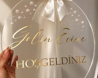 Gelin Evine Hoşgeldiniz Willkommensschild | Personalisierte Hochzeit Deko | Türkische Hochzeit | Braut Zuhause Schild | Hochzeitsdeko