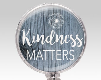 Badge Reel, Inspirational Quote Retractable Badge Holder, Kindness Matters Badge Clip, Rn Lpn Dr Id Badge, Nursing Student Gift 527