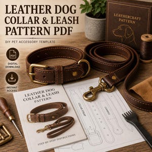 Può includere: Un set di collare e guinzaglio per cani in pelle marrone scuro con finiture in ottone, esposto insieme a un cartamodello stampato con l'etichetta LEATHER DOG COLLAR & LEASH PATTERN, un attrezzo per cuoio e un rocchetto di filo marrone.