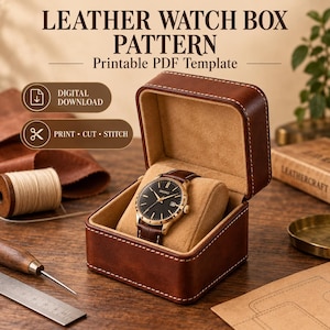 May include: A brown leather watch box with white stitching and a tan interior lining, containing a gold-tone wristwatch with a black dial. Text reads: LEATHER WATCH BOX PATTERN, Printable PDF Template, DIGITAL DOWNLOAD, PRINT, CUT, STITCH.