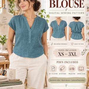 May include: A digital sewing pattern for a short sleeve blouse with a mandarin collar and gathered back detail. The pattern includes sizes XS to 3XL and provides PDF files for A4, US letter, A0, and projector formats, along with a sewing guide.