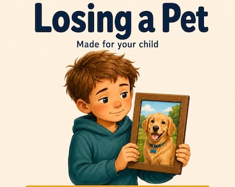 Pet Loss Social Story for Kids | Personalized Grief Support PDF