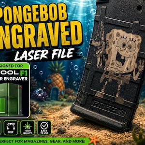 May include: A black magazine featuring a laser-engraved illustration of Spongebob Squarepants holding a rifle. The image includes text reading SPONGEBOB ENGRAVED LASER FILE, DESIGNED FOR XTOOL F1 LASER ENGRAVER, SVG, DXF, HIGH QUALITY, and EASY TO USE.