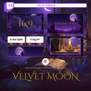 May include: A digital stream overlay pack featuring purple night sky themes with moons, silhouettes of witches, and candles. Includes frames labeled 16:9, buttons for SUBSCRIBE and FOLLOW, and text reading STARTING SOON, VELVET MOON, and WITCH THEMED TWITCH STREAM PACK.