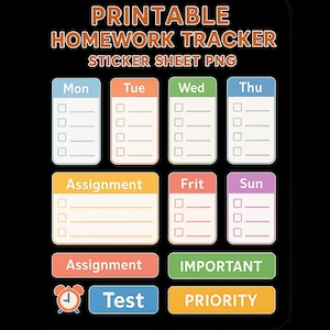 Peut inclure: Une feuille d'autocollants imprimable de suivi des devoirs au format PNG avec le texte PRINTABLE HOMEWORK TRACKER STICKER SHEET PNG. Elle comprend des étiquettes rectangulaires colorées pour les jours, des listes de devoirs, une icône de réveil et des étiquettes IMPORTANT et PRIORITY.