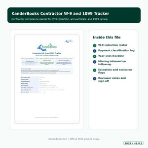 Może przedstawiać: Dokument KanderBooks Contractor W-9 and 1099 Tracker zawierający pakiet zgodności na rok podatkowy 2026. Plik zawiera rejestr zbierania formularzy W-9, dziennik klasyfikacji płatności, listę kontrolną na koniec roku oraz notatki recenzenta.