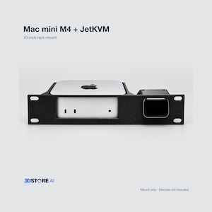 May include: A black 10-inch rack mount for a Mac mini M4 and JetKVM. The text Mac mini M4 + JetKVM, 10-inch rack mount, 3DSTORE.AI, and Mount only - Devices not included is visible. The mount holds a silver Mac mini and a black JetKVM device.