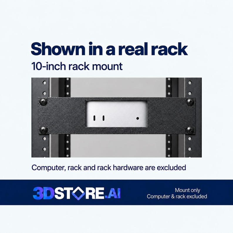 May include: A black 10-inch rack mount bracket with a rectangular cutout, secured by four screws to a vertical server rack frame. The text reads: Shown in a real rack, 10-inch rack mount, Computer, rack and rack hardware are excluded, 3DSTORE.AI.