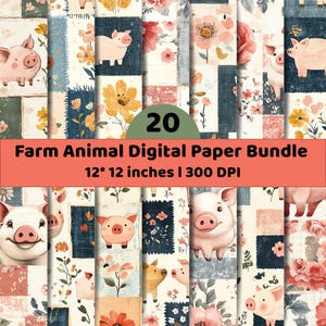 May include: A digital paper bundle featuring 20 patterns with illustrations of pink pigs, yellow and pink flowers, and dark blue textured squares. The text reads 20 Farm Animal Digital Paper Bundle 12* 12 inches | 300 DPI.
