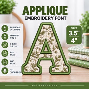 Puede incluir: Una fuente de bordado tipo aplique con la letra A, borde de puntada satinada verde y relleno de patrón floral. El diseño incluye 26 letras mayúsculas, números del 0 al 9, en tamaños de 3.5 y 4 pulgadas como archivos digitales PES y DST.
