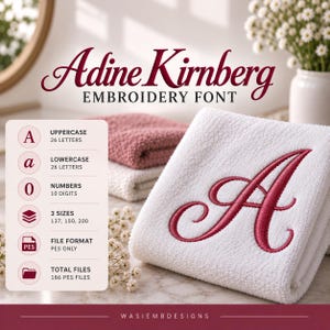 Handwritten Embroidery Font | Adine Kirnberg Script Font | PES Embroidery Files | A-Z a-z 0-9 | 3 Sizes | Cursive Machine Embroidery Letters