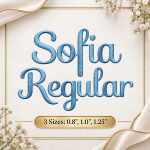 May include: Blue embroidered text reading Sofia Regular, featuring a cursive font style. Below the text, a gold rectangular label displays the measurement text 3 Sizes: 0.8", 1.0", 1.25" in a clear, dark font against the metallic background.