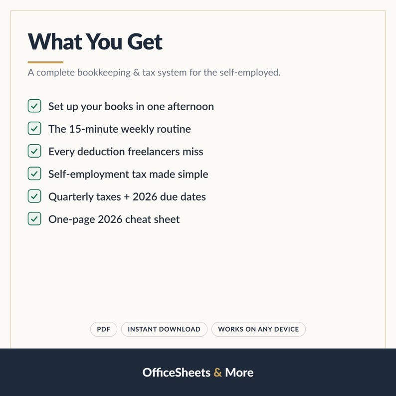 May include: A digital bookkeeping and tax system for the self-employed featuring a list of benefits including a 15-minute weekly routine, deduction tracking, tax simplification, 2026 due dates, and a cheat sheet. Includes PDF, instant download, and device compatibility.
