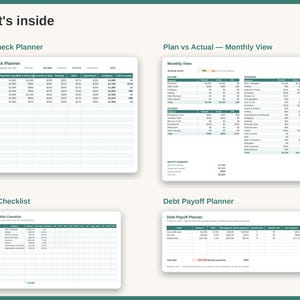 May include: A digital financial planning dashboard titled What's inside, featuring four distinct sections: Paycheck Planner, Plan vs Actual Monthly View, Recurring Bills Checklist, and Debt Payoff Planner, all displayed in a clean, dark green and white layout.