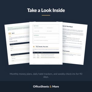May include: Three pages of a financial workbook titled Take a Look Inside, featuring sections for monthly money plans, daily habit trackers, and weekly check-ins. The pages include tables for income, bills, savings, and goals, with the text OfficeSheets & More.