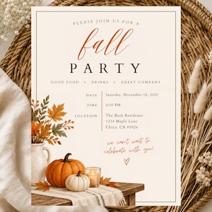 May include: A rectangular invitation card with a cream background featuring the text "PLEASE JOIN US FOR A fall PARTY" in orange and black. It includes details for a November 18, 2025 event, a pumpkin illustration, a candle, and autumn leaves.
