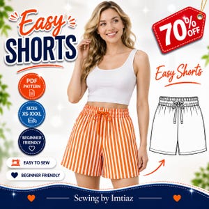 Può includere: Un cartamodello digitale per pantaloncini con una canotta bianca e pantaloncini a righe arancioni e bianche con elastico in vita e coulisse. L'immagine include il testo: Easy SHORTS, PDF PATTERN, SIZES XS-XXXL, BEGINNER FRIENDLY, 70% OFF.