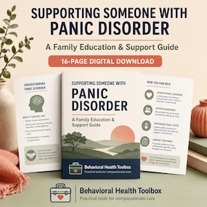 May include: A 16-page digital download titled Supporting Someone with Panic Disorder: A Family Education & Support Guide. The document features a landscape illustration, a medical toolbox icon, and sections on understanding panic disorder.
