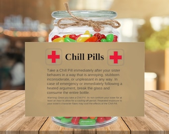 Chill Pill Gifts for Sister, Funny Printable Gifts