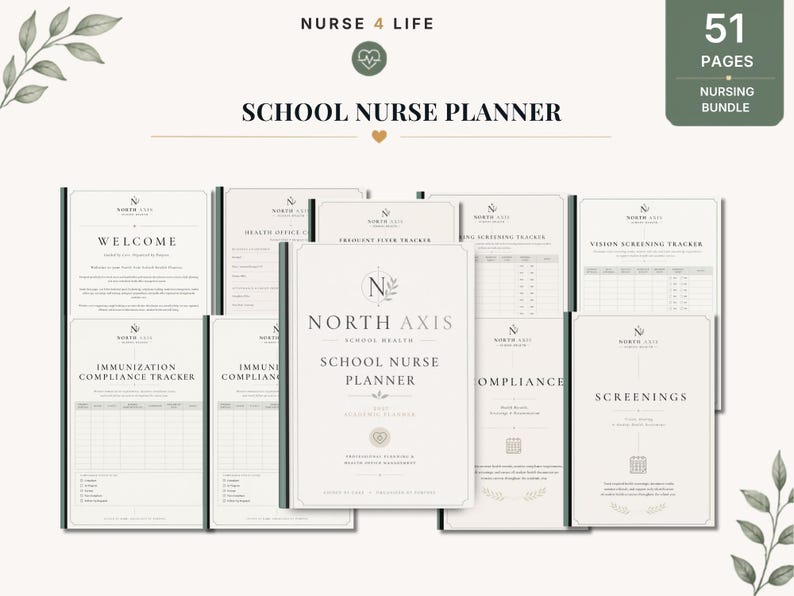May include: A 51-page school nurse planner bundle featuring a neutral color palette with black text. The cover displays the North Axis School Health logo and title. Interior pages include trackers for immunizations, vision screenings, and health office visits.