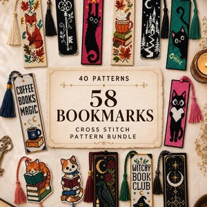 May include: A collection of rectangular cross-stitch bookmarks featuring various designs including cats, autumn leaves, books, and celestial motifs, surrounding a central sign that reads 40 PATTERNS 58 BOOKMARKS CROSS STITCH PATTERN BUNDLE.