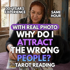 May include: A person wearing a headscarf conducting a tarot reading with cards laid out on a table. Text reads: 30+ YEARS EXPERIENCE, SAME HOUR, WITH REAL PHOTO, WHY DO I ATTRACT THE WRONG PEOPLE? TAROT READING. A black cat sits beside the cards on the purple surface.