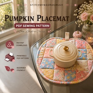 Pumpkin Placemat Sewing Pattern PDF, Quilted Patchwork Potholder, Table Decor, Beginner Fall Coaster Runner