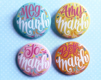 Little Women buttons. 4 pins dedicated to the March sisters