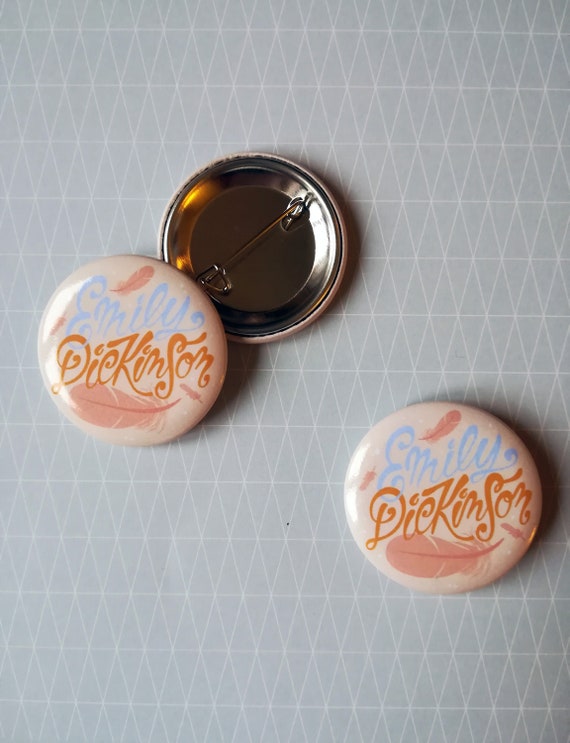 EMILY DICKINSON Buttons Pins Badges literature poet poetry 