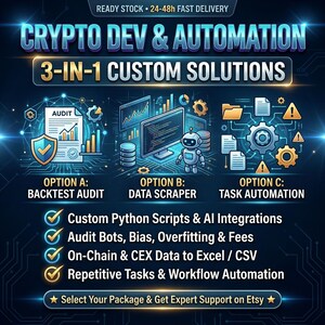 Custom Crypto Python Script & Automation Service - Trading Strategy Backtest Audit, Market Data Scraper, Bot and Spreadsheet Automator
