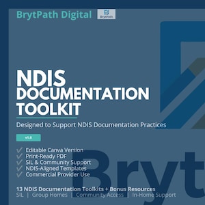 以下が含まれることがあります： NDIS DOCUMENTATION TOOLKIT、BrytPath Digitalというテキストと、Daily Shift Note、Medication Prompt Log、Incident Reportなどの含まれるフォームのリストが記載された、青いNDIS Documentation Toolkitデジタル製品のカバー。