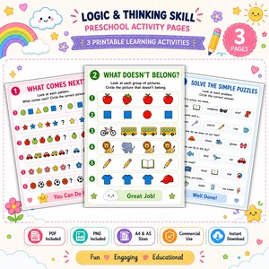 Puede incluir: Tres páginas de actividades preescolares imprimibles tituladas Logic & Thinking Skill. Las páginas presentan ilustraciones coloridas de formas, frutas, animales y objetos con textos como What Comes Next, What Doesn't Belong y Solve the Simple Puzzles.
