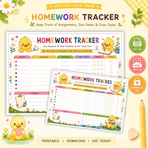 May include: A printable homework tracker sheet featuring a cute cosy duck theme with colourful headers, columns for subject, assignment, due date, class, priority, and status, plus a reminder section, all decorated with yellow duck illustrations.