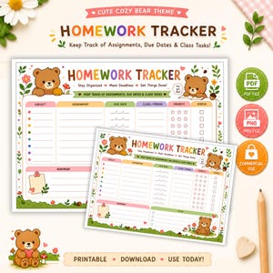 May include: A printable homework tracker sheet featuring a cute cozy bear theme with brown bears, flowers, and mushrooms. The layout includes columns for subject, assignment, due date, class, priority stars, and status checkboxes, plus a reminder section.
