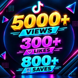 Puede incluir: Un gráfico digital que muestra el logotipo de TikTok sobre el texto 5000+ VIEWS en dorado, 300+ LIKES en rosa con un icono de corazón, y 800+ SAVES en cian con un icono de marcador, sobre un fondo oscuro con acentos geométricos de neón.
