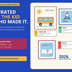 May include: A digital memory book template titled The School-Year Memory Museum, featuring 18 fillable pages in US Letter and A4 sizes. The layout includes colorful illustrations of a bus, a rocket, and an open book with text labels like First Day.