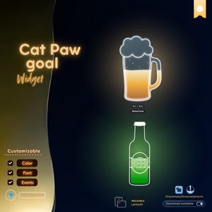 May include: A digital Cat Paw goal widget interface featuring a glowing neon-style beer mug with foam and a green neon-style beer bottle with the text BEER. The layout includes customizable options for color, font, and events with download buttons.