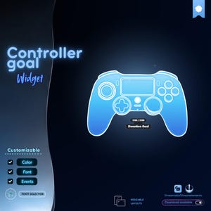 Pode incluir: Um widget gráfico de objetivo de controle com um contorno de controle de jogo azul brilhante. O texto diz Controller goal Widget, Customizable, Color, Font, Events, Font Selector, Donation Goal, $100 / $100, Resizable Layouts e Download available.