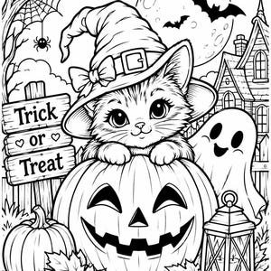 May include: A black and white coloring page illustration featuring a kitten wearing a witch hat sitting inside a carved jack-o'-lantern pumpkin. A wooden sign reads Trick or Treat, with a ghost, a lantern, a full moon, and bats in the background.