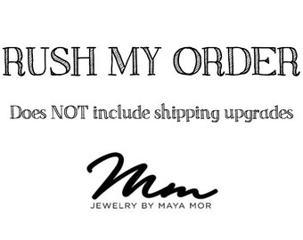 Need a Rush Order? No problem, just send me a message first to make sure the rush order works in a timely manner with your needs :)