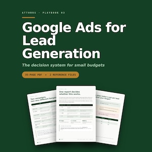 Google Ads Guide for Lead Generation | PPC for Small Business | 35 Page PDF + 2 Reference Files