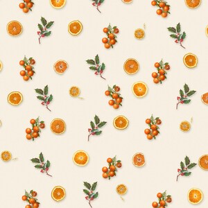 May include: A repeating pattern on a light cream background featuring orange slices, small clusters of whole oranges on stems with green leaves, and sprigs of holly with dark green leaves and small red berries arranged in a grid.