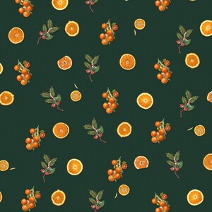 May include: A dark forest green fabric featuring a repeating pattern of bright orange citrus slices, clusters of small round orange fruits on stems, and sprigs of green holly leaves with small red berries scattered throughout the design.