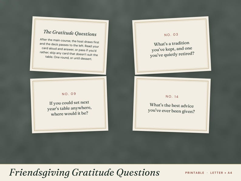 May include: Four rectangular cream-colored cards with thin gold borders featuring black text. The cards display the title The Gratitude Questions and numbered prompts including No. 03, No. 09, and No. 14. The bottom text reads Friendsgiving Gratitude Questions, Printable, Letter, A4.