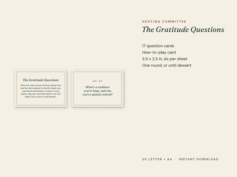 May include: A set of 17 question cards titled The Gratitude Questions, including a how-to-play card. Each card measures 3.5 x 2.5 inches. The text on the cards provides instructions and a sample question numbered 03 about traditions.