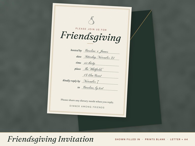 May include: A cream-colored Friendsgiving invitation card with a small pear icon, featuring black text that reads: Please join us for Friendsgiving, hosted by, date, time, place, kindly reply by, to, and dinner among friends.