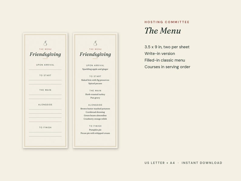 Op de afbeelding: Twee 8,9 x 22,9 cm Friendsgiving menukaarten op een cr&egrave;mekleurige achtergrond. E&eacute;n kaart is leeg met lijnen om in te vullen, de andere is ingevuld met gerechten. Tekst bevat Hosting Committee, The Menu, Upon Arrival, To Start, The Main, Alongside, To Finish.