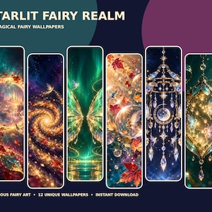 May include: A digital collection titled STARLIT FAIRY REALM 12 MAGICAL FAIRY WALLPAPERS featuring six vertical panels displaying luminous fairy art, including swirling galaxies, glowing wings, autumn leaves, and ornate crystal ornaments.