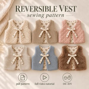 Puede incluir: Un patrón de costura para chaleco reversible con seis variaciones en diferentes texturas y colores, incluyendo sherpa crema, pana beige, tela acolchada rosa, lino gris claro, tejido de punto gofrado azul y piel sintética marrón, con lazos florales.
